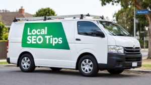 A white van parked on a street, featuring a large green sign that reads "Local SEO Tips.